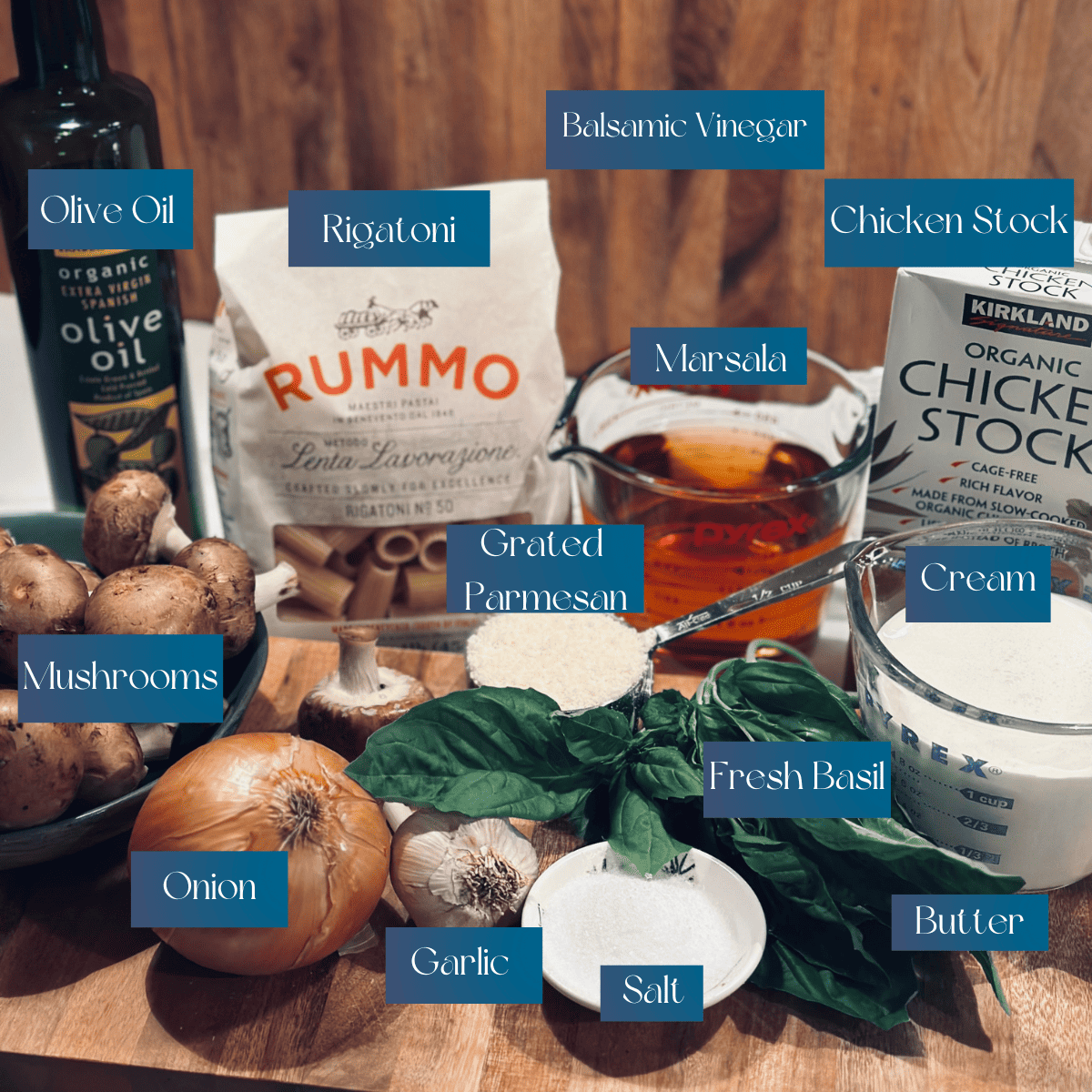 Labeled picture of all of the ingredients in Rigatoni with creamy mushroom marsala.